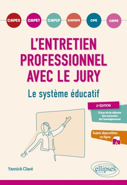Yannick Clave - L'entretien professionnel avec le jury - Le systeme educatif, E-bok