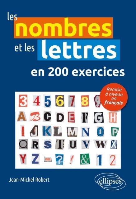 Jean Michel Robert - nombres et les lettres en 200 exercices, E-bok