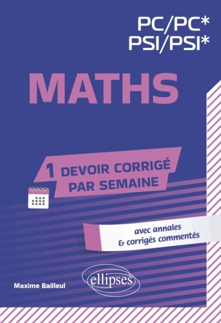 Maxime Bailleul - Maths. PC/PC*-PSI/PSI*, E-bok. Tillgänglighet: Lägg i varukorg