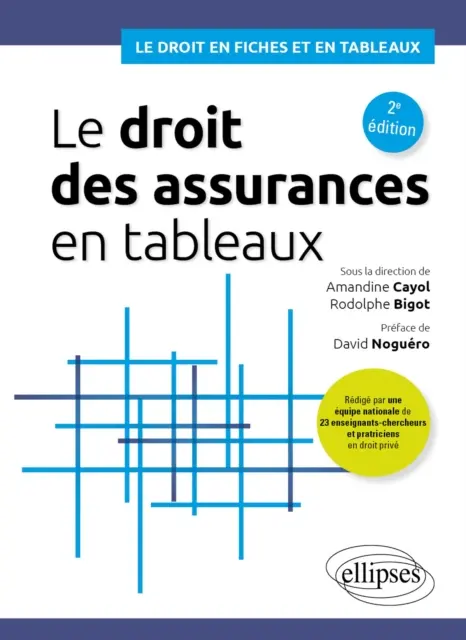 Rodolphe Bigot, Amandine Cayol - droit des assurances en tableaux, E-bok. Tillgänglighet: Lägg i varukorg