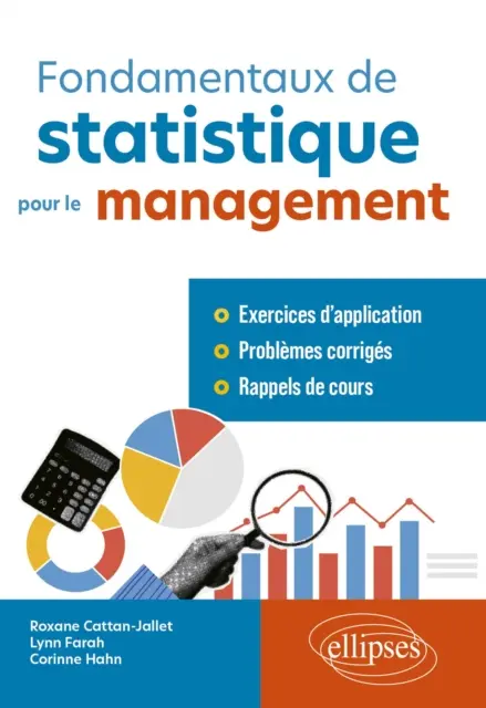 Lynn Farah, Roxane Cattan-Jallet, Corinne Hahn - Fondamentaux de statistique pour le management, E-bok. Tillgänglighet: Lägg i varukorg