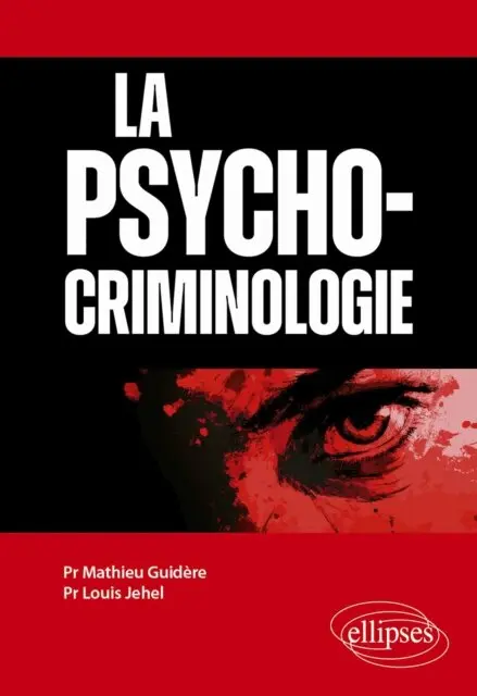 Louis Jehel, Mathieu Guidere - psychocriminologie, E-bok. Tillgänglighet: Lägg i varukorg