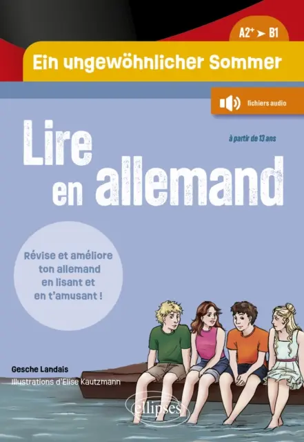 Gesche Landais - Lire en allemand. Ein ungewohnlicher Sommer. Un ete pas comme les autres (A2+-B1), E-bok. Tillgänglighet: Lägg i varukorg
