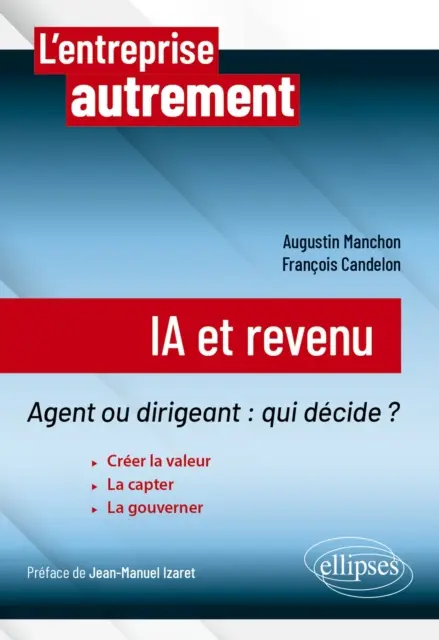 Francois Candelon, Augustin Manchon - IA et revenu, E-bok. Tillgänglighet: Lägg i varukorg