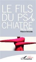 Nicky Attiki - fils du psychiatre, Häftad