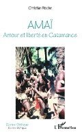 Christian Roche - Amaï, Häftad