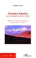 Abouali Youssef - Yasmina Khadra ou la recherche de la vérité, Häftad. Tillgänglighet: Lägg i varukorg