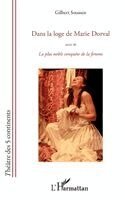 Dans la loge de Marie Dorval