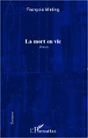 François Michel - mort en vie, Häftad