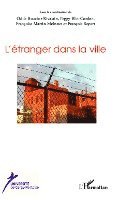 Boucher-Rivalain Odile - L'étranger dans la ville, Häftad