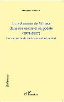 Françoise Morcillo - Luis Antonio de Villena dans ses essais et sa poésie (1971-2007), Häftad. Tillgänglighet: Lägg i varukorg