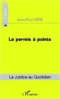 Jean-Paul Céré - permis à points (5e édition), Häftad