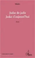 Saltaire - Judas de jadis, Judas d'aujourd'hui, Häftad. Tillgänglighet: Lägg i varukorg