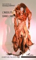 Dominique Berthet - L'insolite dans l'art, Häftad. Tillgänglighet: Lägg i varukorg
