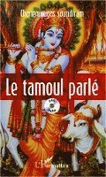 Soundiram Chanemougas - tamoul parlé, Häftad. Tillgänglighet: Lägg i varukorg