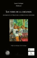 Leveque Laure - Les voies de la création, Häftad. Tillgänglighet: Lägg i varukorg