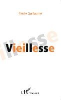 Renée Guillaume - Vieillesse, Häftad. Tillgänglighet: Lägg i varukorg