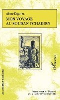 Bena Nimrod - Mon voyage au Soudan Tchadien, Häftad