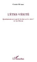 Charbel El Amm - L'être-vérité, Häftad