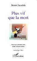 Plus vif que la mort