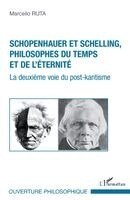 Ruta Marcello - Schopenhauer et Schelling philosophes du temps et de l'éternité, Häftad