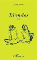 Laure K Phoenix - Blondes, Häftad
