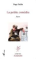 Baillet Roger - petite comédie, Häftad