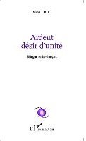 Ardent désir d'unité