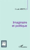 Herzfeld Claude - Imaginaire et politique, Häftad