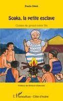 Paula Odoh - Soaka, la petite esclave, Häftad
