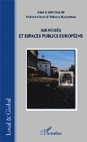 Styczynska Natasza - Identités et espaces publics européens, Häftad