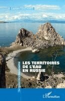 Laurent Touchart - Les territoires de l'eau en Russie, Häftad