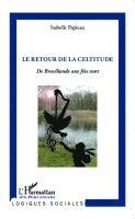 Isabelle Papieau - retour de la celtitude, Häftad