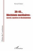 39-45... Décisions nucléaires