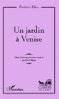 Sylvie Mamy - jardin à Venise, Häftad