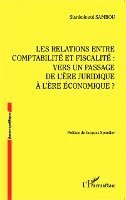 Siankoloute Sambou - Les relations entre comptabilité et fiscalité, Häftad. Tillgänglighet: Lägg i varukorg
