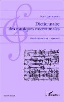 Franck Jedrzejewski - Dictionnaire des musiques microtonales, Häftad. Tillgänglighet: Lägg i varukorg