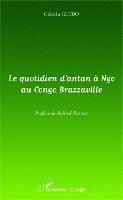 quotidien d'antan à Ngo au Congo-Brazzaville