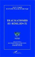 Traumatismes et résilience