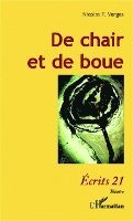 Vargas Nicolas F - De chair et de boue, Häftad