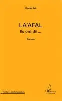 Charles Sale - La'afal Ils ont dit..., Häftad. Tillgänglighet: Lägg i varukorg