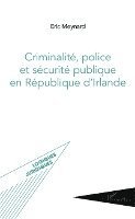 Criminalité, police et sécurité publique en République d'Irlande