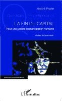 André Prone - fin du capital, Häftad