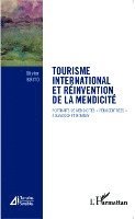Brito Olivier - Tourisme international et réinvention de la mendicité, Häftad. Tillgänglighet: Lägg i varukorg