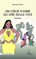 Saint Camille Opic - coeur n'aime qu'une seule fois, Häftad