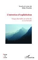 Mouchet Alain - L'entretien d'explicitation, Häftad