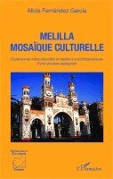 Alicia Fernández García - Melilla mosaïque culturelle, Häftad