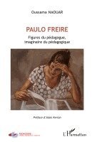 Naouar Oussama - Paulo Freire, Häftad. Tillgänglighet: Lägg i varukorg