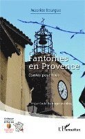 Bourgue Maurice - Fantômes en Provence, Häftad