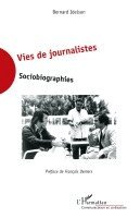 Bernard Idelson - Vies de journalistes, Häftad